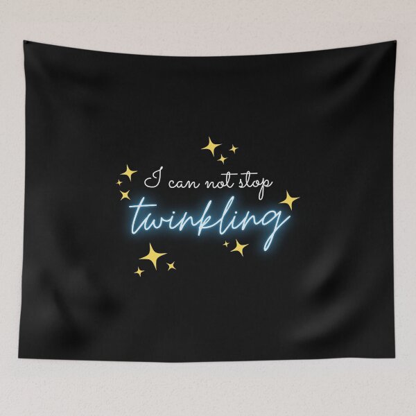 Item preview, I Can Not Stop Twinkling designed and sold by Quineveer Alice.