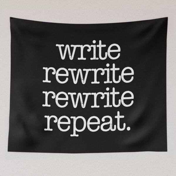Aperçu de l'œuvre Write Rewrite Rewrite Repeat. créée et vendue par Bendthetrend.