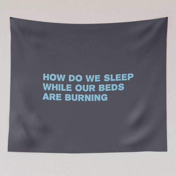 Item preview, Beds are Burning, blue designed and sold by perezzzoso.