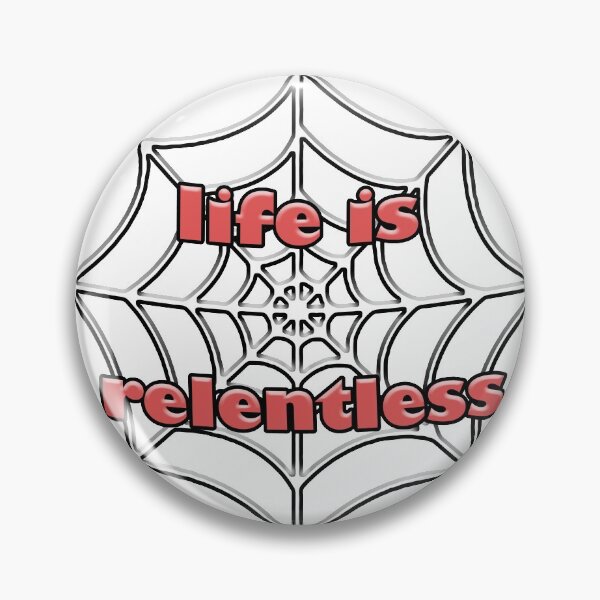 Item preview, life is relentless designed and sold by Xdelacra.