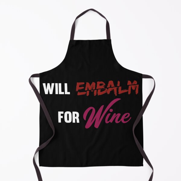 Item preview, Funny Morticians Wine Drinker and Embalmer designed and sold by Rzelemenz.