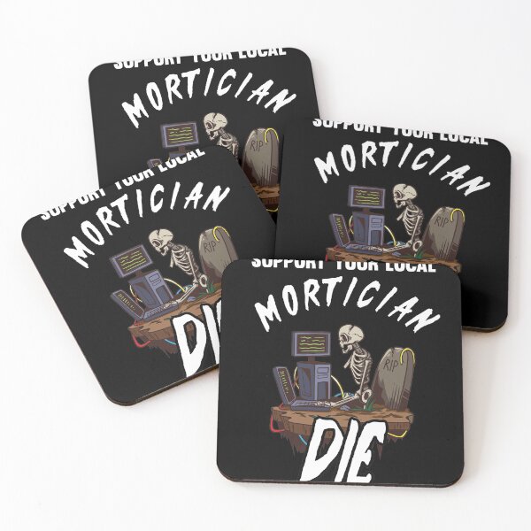 Item preview, Support your Local  Morticians Mortuary Students Embalmer   designed and sold by Rzelemenz.