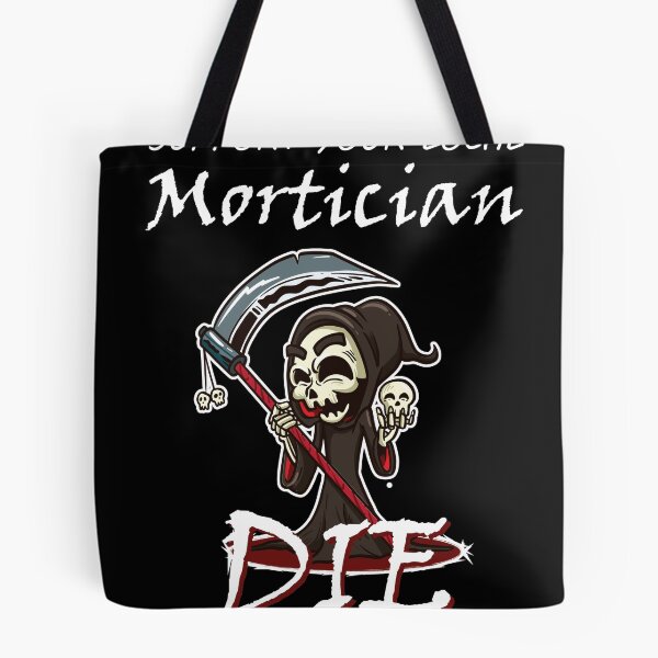 Item preview, Support your Local  Morticians Mortuary Students Embalmer   designed and sold by Rzelemenz.