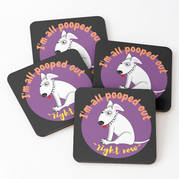 Item preview, I'm all pooped out, right now designed and sold by UnleyDesign.