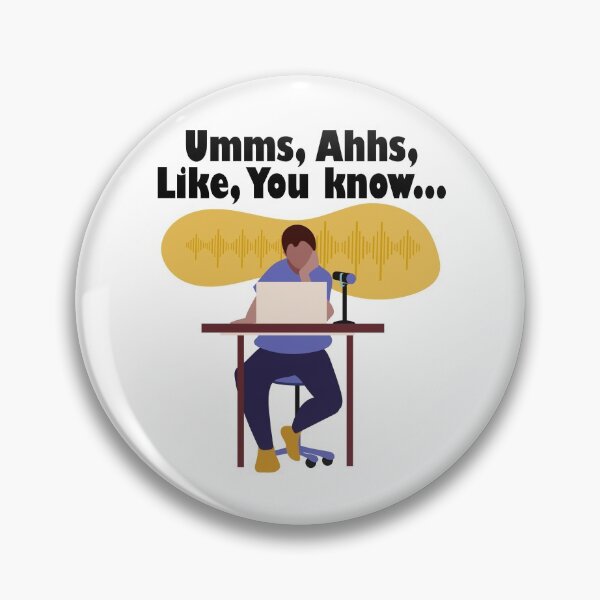 Item preview, Umms, Ahhs, Like, You Know... designed and sold by DesignByJK.