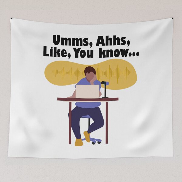 Item preview, Umms, Ahhs, Like, You Know... designed and sold by DesignByJK.