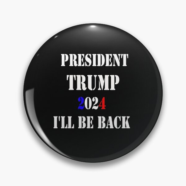 Item preview, President Trump 2024 I'll Be Back designed and sold by YOUR-LOOK.