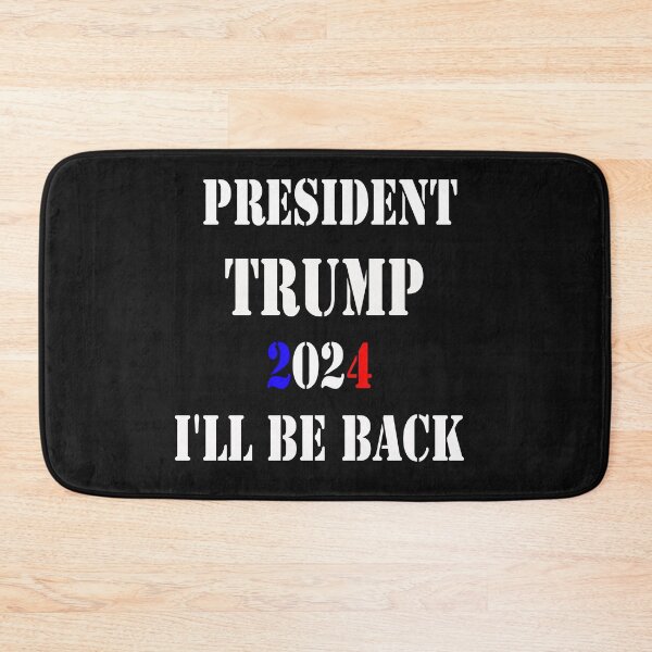 Item preview, President Trump 2024 I'll Be Back designed and sold by YOUR-LOOK.