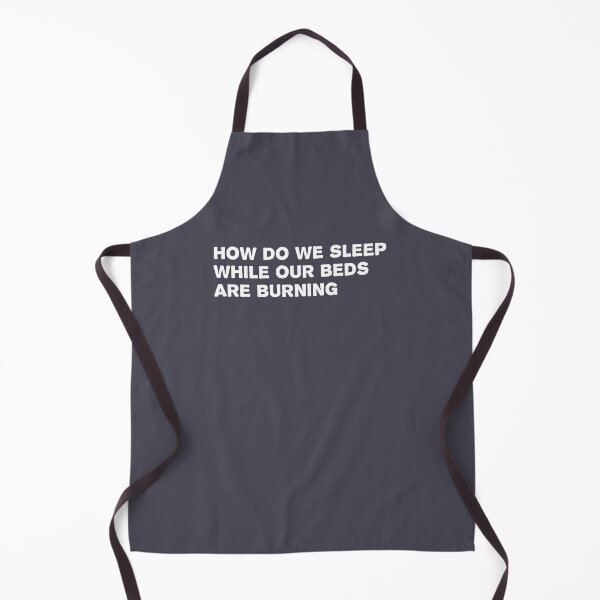 Item preview, Beds are Burning, white designed and sold by perezzzoso.