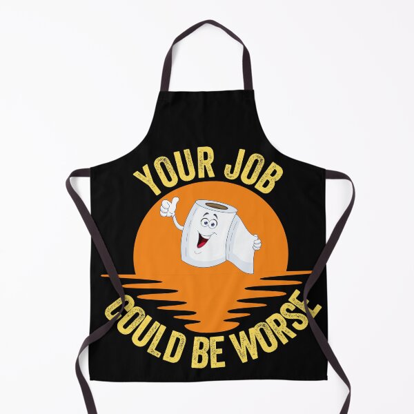 Item preview, Your job could be worse designed and sold by FurioInc.