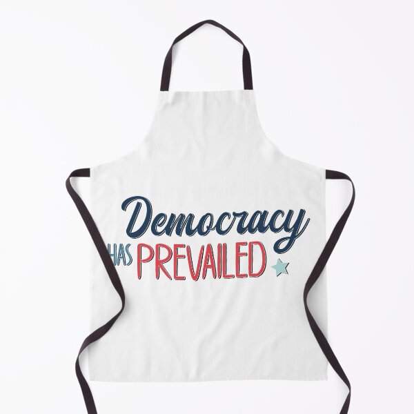 Item preview, Democracy Has Prevailed - Blue / Red Text designed and sold by TheMajesticGoat.