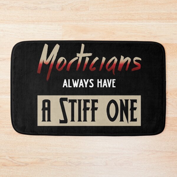 Item preview, Funny Morticians Mortuary Students Morque and Funeral Gift  designed and sold by Rzelemenz.