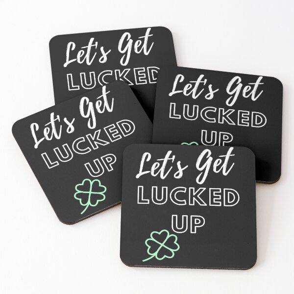 Item preview, Let's Get Lucked Up  designed and sold by Coffee &  Fashion.