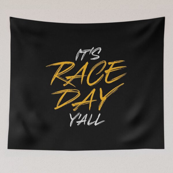 Item preview, It's race day y'all designed and sold by Zagach Letters.