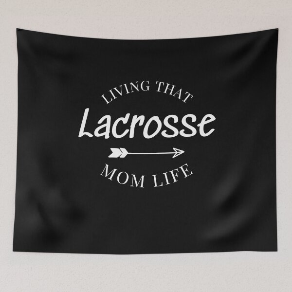 Item preview, Living That Lacrosse Mom Life designed and sold by FOGODesigns.