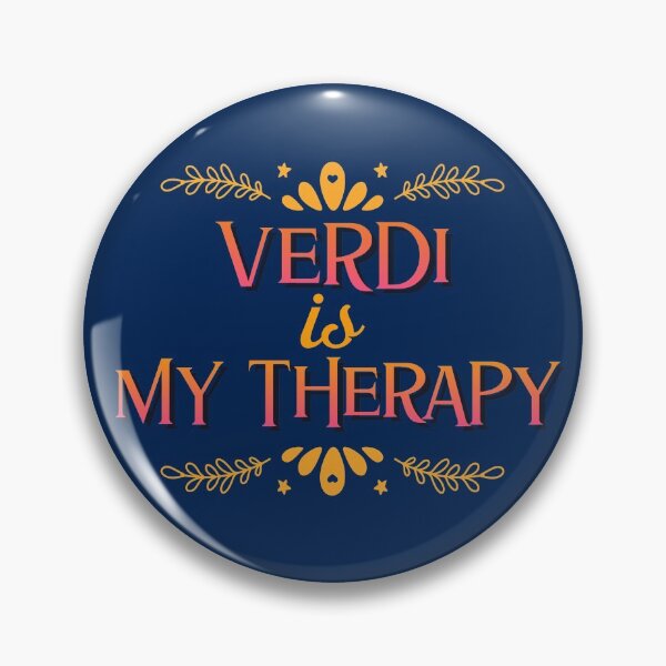 Item preview, Verdi is my therapy designed and sold by ForStrong.