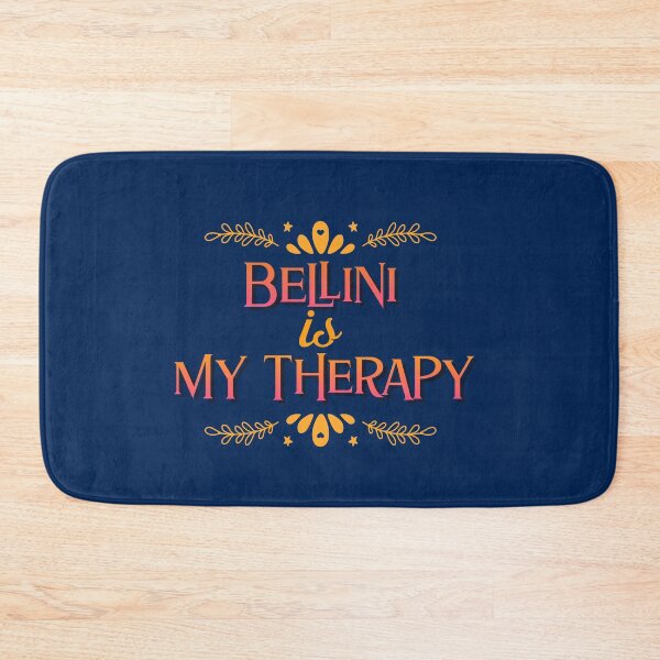 Item preview, Bellini is my therapy designed and sold by ForStrong.