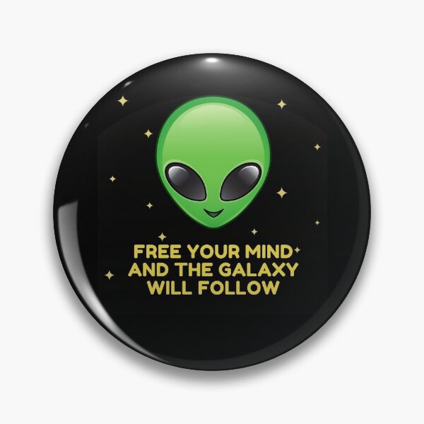 Item preview, CE-5 / CE5 Series #19 - Martian, ET, Free your mind and the galaxy will follow  designed and sold by GoalsWithSoul.