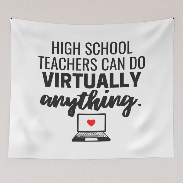 Item preview, High School Teachers Can Do Virtually Anything Online Learning 2021 designed and sold by natalieritchie.