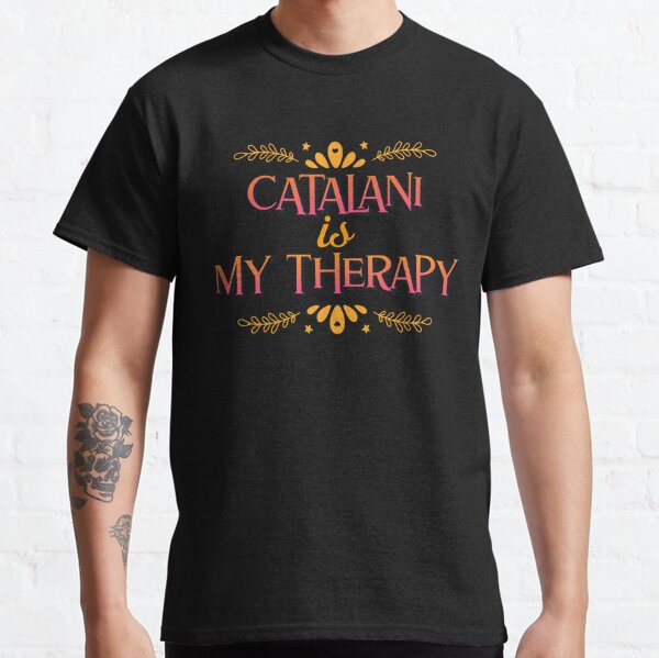 Catalani is my therapy | Poster