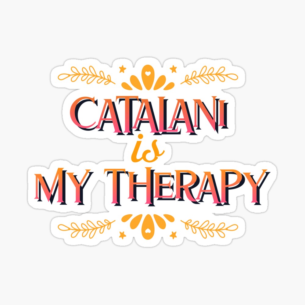 Catalani is my therapy | Poster