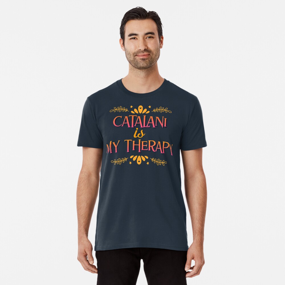 Catalani is my therapy | Poster