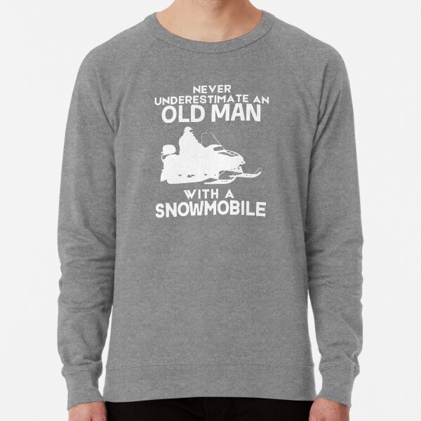 Funny snowmobile sweatshirts deals