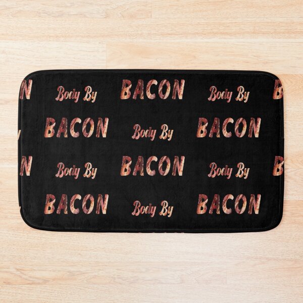 Item preview, Body By BACON designed and sold by Sinfamous.