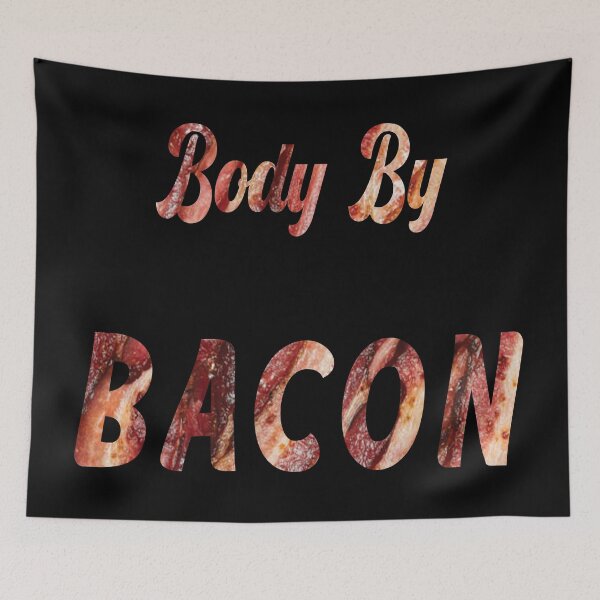Item preview, Body By BACON designed and sold by Sinfamous.