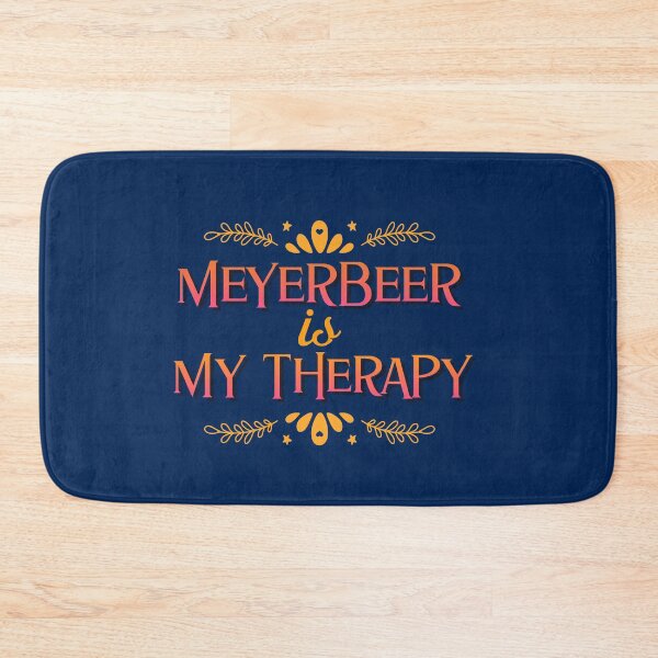 Item preview, Meyerbeer is my therapy designed and sold by ForStrong.