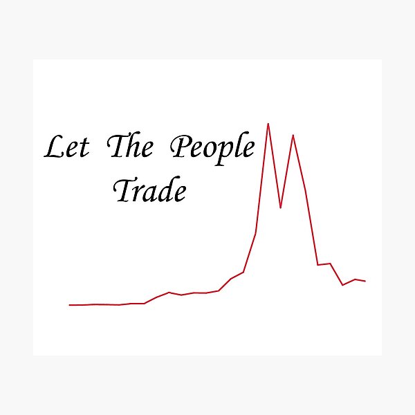LET THE PEOPLE TRADE Photographic Print