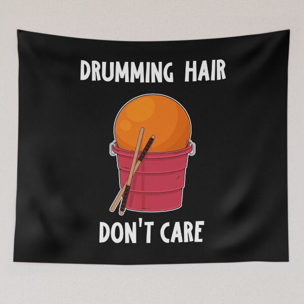 Item preview, Funny Cardio Drumming Hair Don't Care print designed and sold by jakehughes2015.