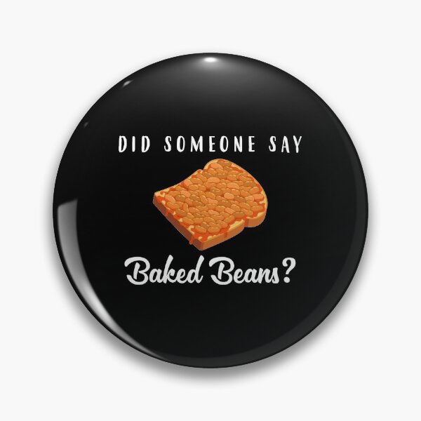 Artikelvorschau, Hat jemand Baked Beans gesagt? Grafik entworfen und verkauft von jakehughes2015.