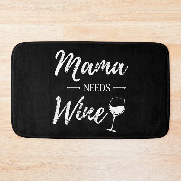 Item preview, Mama needs wine designed and sold by Bella85s.
