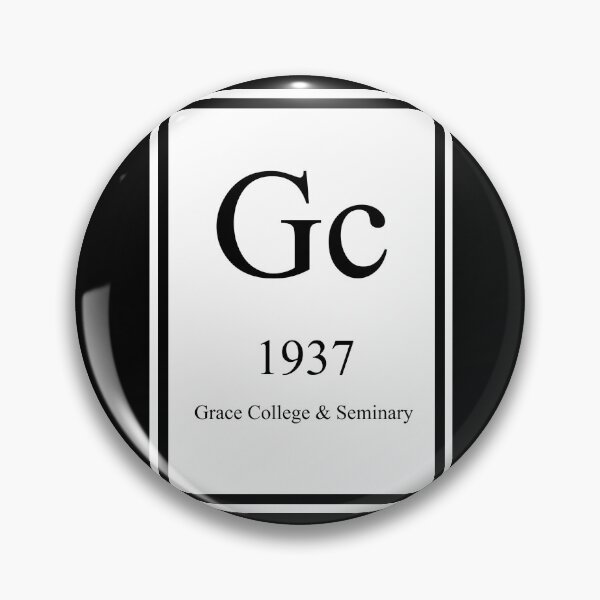 Item preview, Grace College and Seminary Periodic Element designed and sold by thelizzerd.