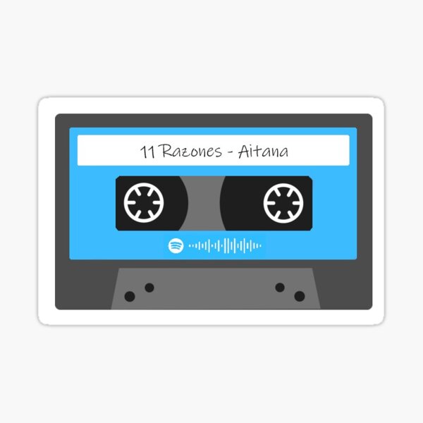 11 Razones Aitana Pegatina