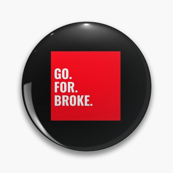 Item preview, Go for Broke designed and sold by authenticliving.