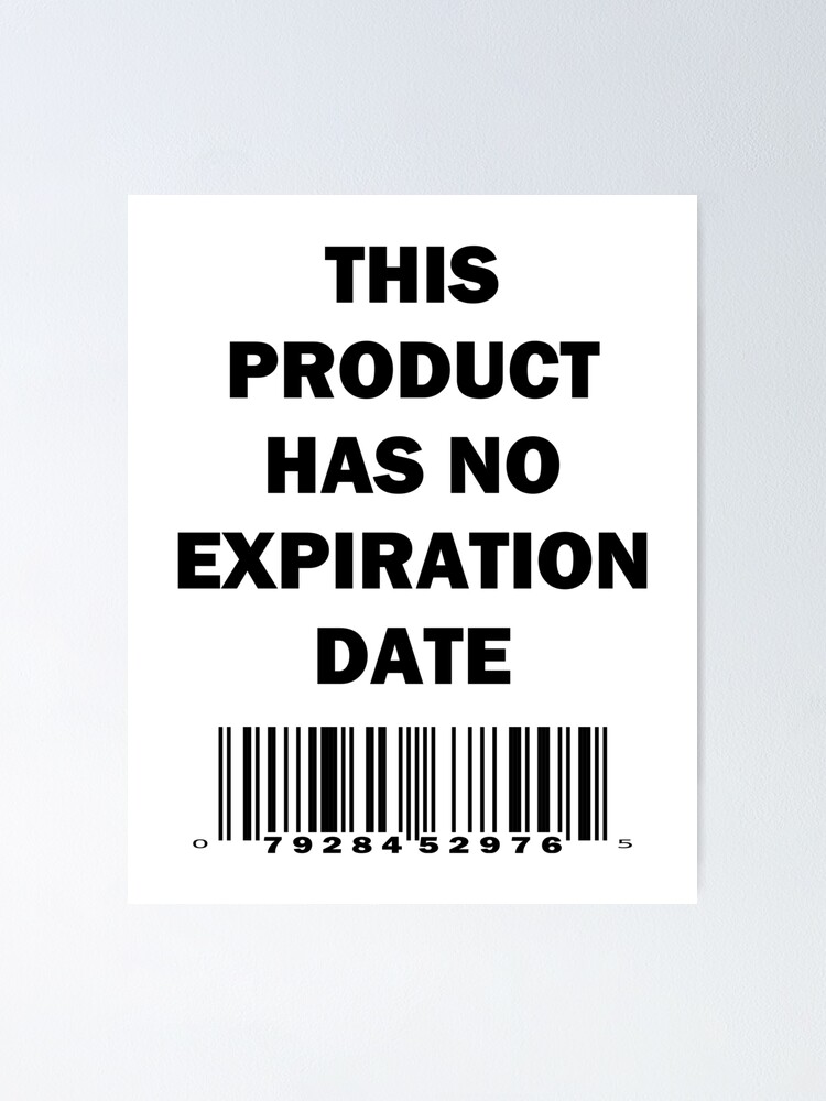 "This Product Has No Expiration Date Scan Code UPC Symbol Barcode