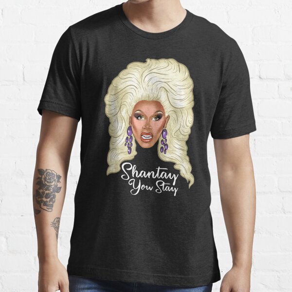 Shantay You Stay Essential T-Shirt