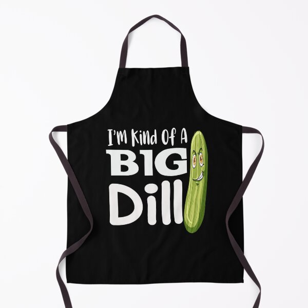 Item preview, I'm kind of a big dill Humor with swagger designed and sold by Ikgha.