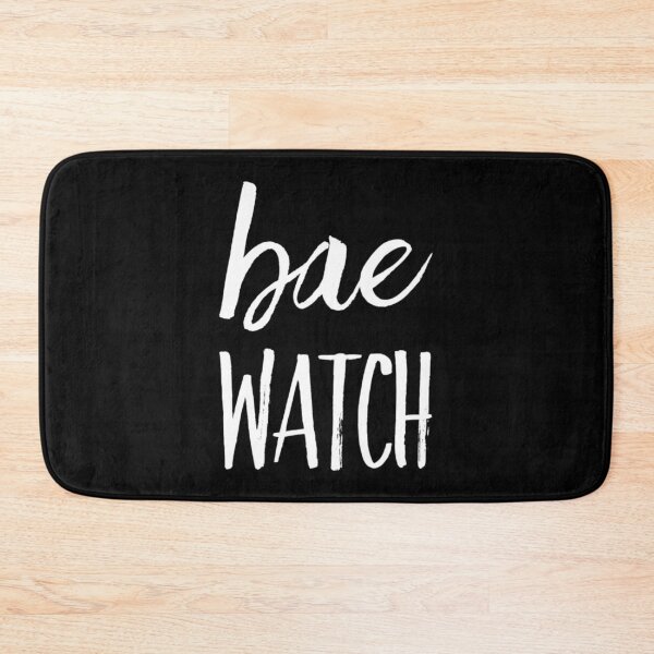 Item preview, Bae Watch designed and sold by RiseandShineTee.