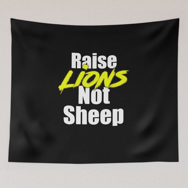 Item preview, Raise Lions Not Sheep designed and sold by Mikes22Store.