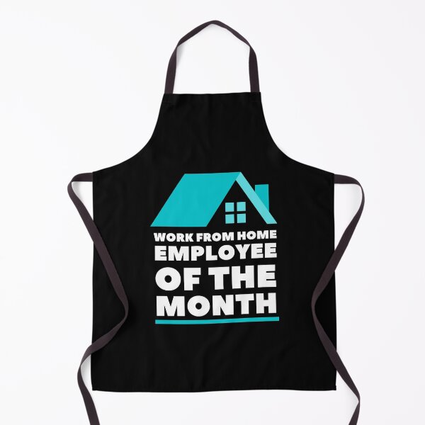 Item preview, work from home employee of the month designed and sold by Hey-Nice-Shirt.