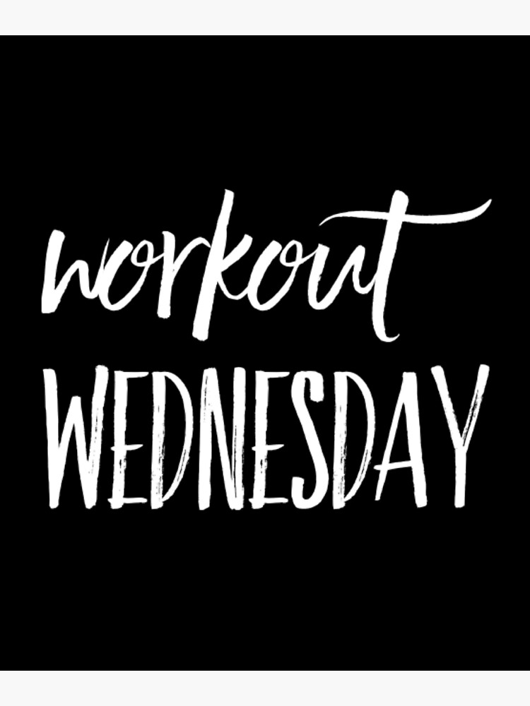 Workout Wednesday | Poster