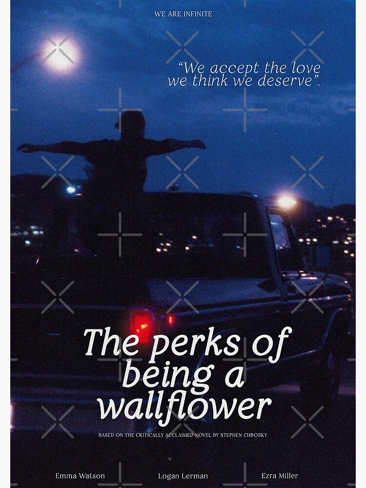 "The Perks of Being a Wallflower Movie Poster" Poster for Sale by