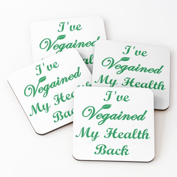 Item preview, I've Vegained my Health Back Vegan Quote designed and sold by Deborah Camp.