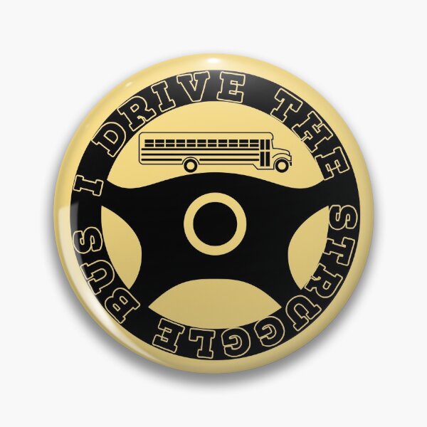 Item preview, I drive the struggle bus designed and sold by Cassidy Olson.