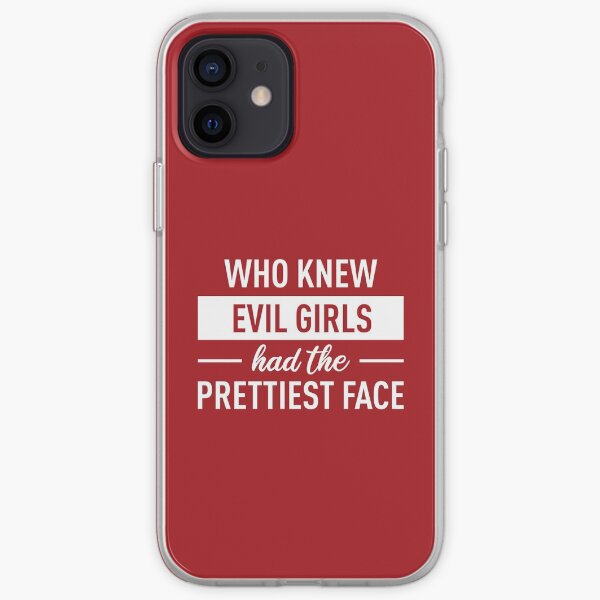 Who Knew Evil Girls avait le plus joli visage (BG rouge foncé) Coque souple iPhone