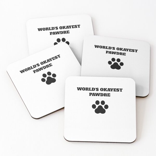Item preview, Pawdre dog owner world's okayest designed and sold by Jeangel97.