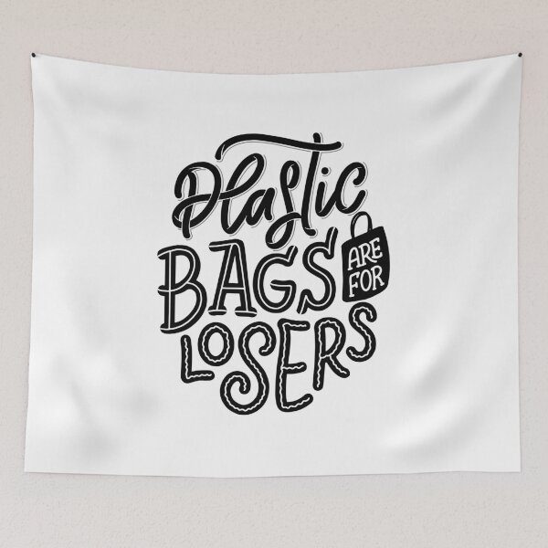 Item preview, Plastic Bags are for losers designed and sold by Qitchup.